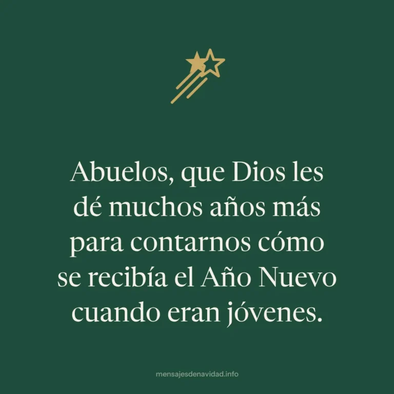 Abuelos, que Dios les dé muchos años más para contarnos cómo se recibía el Año Nuevo cuando eran jóvenes.